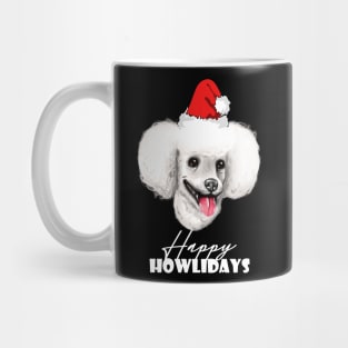 Happy Howlidays Poodle's way Mug